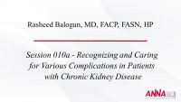 Recognizing and Caring for Various Complications in Patients with Chronic Kidney Disease icon