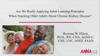 Are We Applying Learning Principles When Teaching Older Adults about Chronic Kidney Disease?