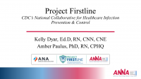 ANA Infection Control and Prevention Project
