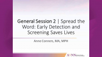 General Session 2 | Spread the Word: Early Detection and Screening Saves Lives icon