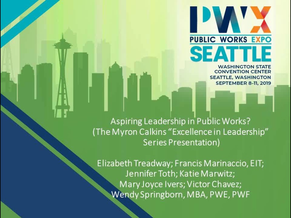 Aspiring to Leadership in Public Works? (The Myron Calkins "Excellence in Leadership" Series Presentation) icon