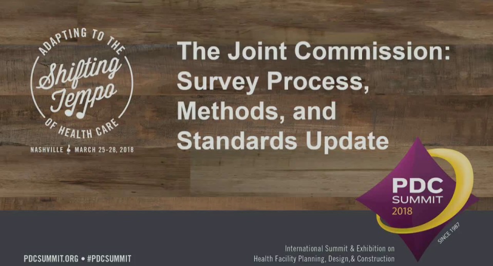 The Joint Commission; Survey Process, Methods, and Update