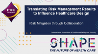 Translating Risk Management Results to Influence Health Care Design icon