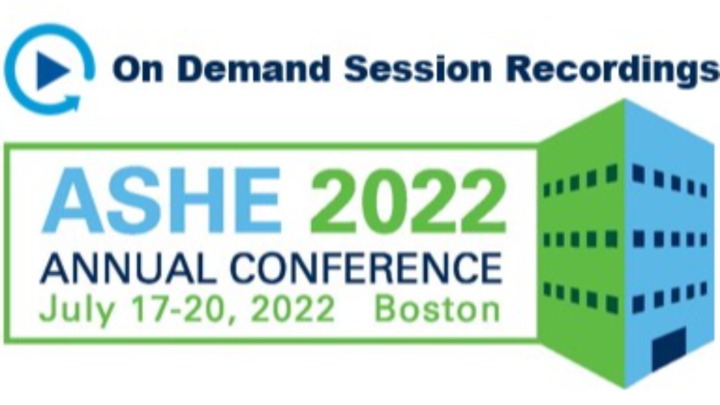 2022 ASHE Annual Conference On Demand