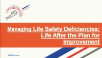 Managing Life Safety Deficiencies: Life after the Plan for Improvement icon