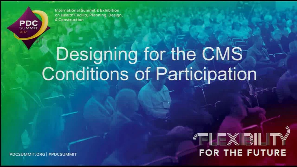 Designing for the CMS Conditions of Participation