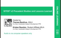 SITES® v2 Precedent Studies and Lessons Learned - 1.0 PDH (LA CES/HSW) / 1.0 SITES-specific GBCI CE