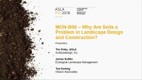 Why Are Soils a Problem in Landscape Design and Construction? - 1.5 PDH (LA CES/HSW)