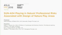 Playing in Nature! Professional Risks Associated with Design of Nature Play Areas - 1.5 PDH (LA CES/HSW)