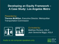 Developing an Equity Framework - A Case Study: Los Angeles Metro - 1.0 PDH (LA CES/HSW)