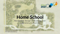 Home School: Residential Design as Academy and Laboratory in Practice - 1.25 PDH (LA CES/HSW)