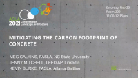 Mitigating the Carbon Footprint of Concrete - 1.25 PDH (LA CES/HSW) / 1.0 GBCI SITES-Specific CE
