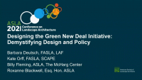 Designing the Green New Deal Initiative: Demystifying Design and Policy - 1.0 PDH (LA CES/HSW)