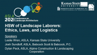 HSW of Landscape Laborers: Ethics, Laws, and Logistics - 1.0 PDH (LA CES/HSW)