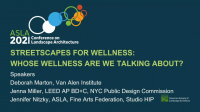 Streetscapes for Wellness: Whose Wellness Are We Talking About? - 1.0 PDH (LA CES/HSW)