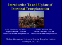 Introduction To and Update Of Intestinal Transplantation