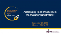 Addressing Food Insecurity in the Malnourished Patient icon