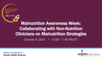 Collaborating with Non-Nutrition Clinicians on Malnutrition Strategies icon