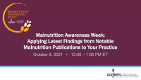 Applying Latest Findings from Notable Malnutrition Publications to Your Practice icon