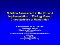Nutrition Management of Critically Ill Adults: Assessment, Interventions, and Outcomes