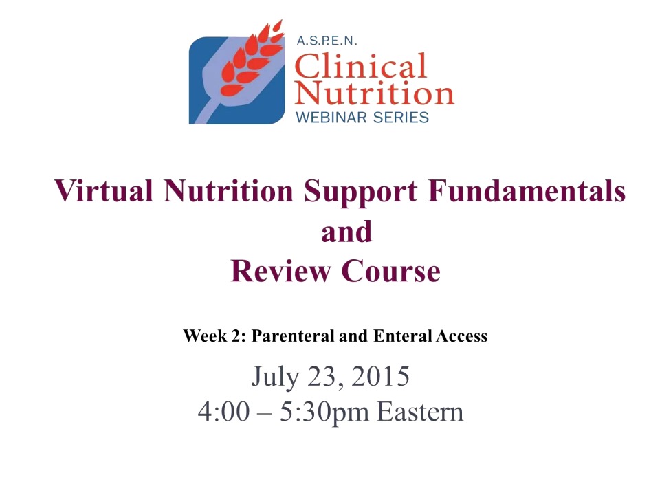 nutrition-support-fundamentals-and-review-course-week-2-en-and-pn-access