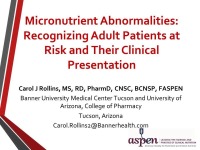 Micronutrient Abnormalities: Identification and Treatment