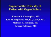 Support of the Critically Ill Patient With Organ Failure: Intervention and Outcomes