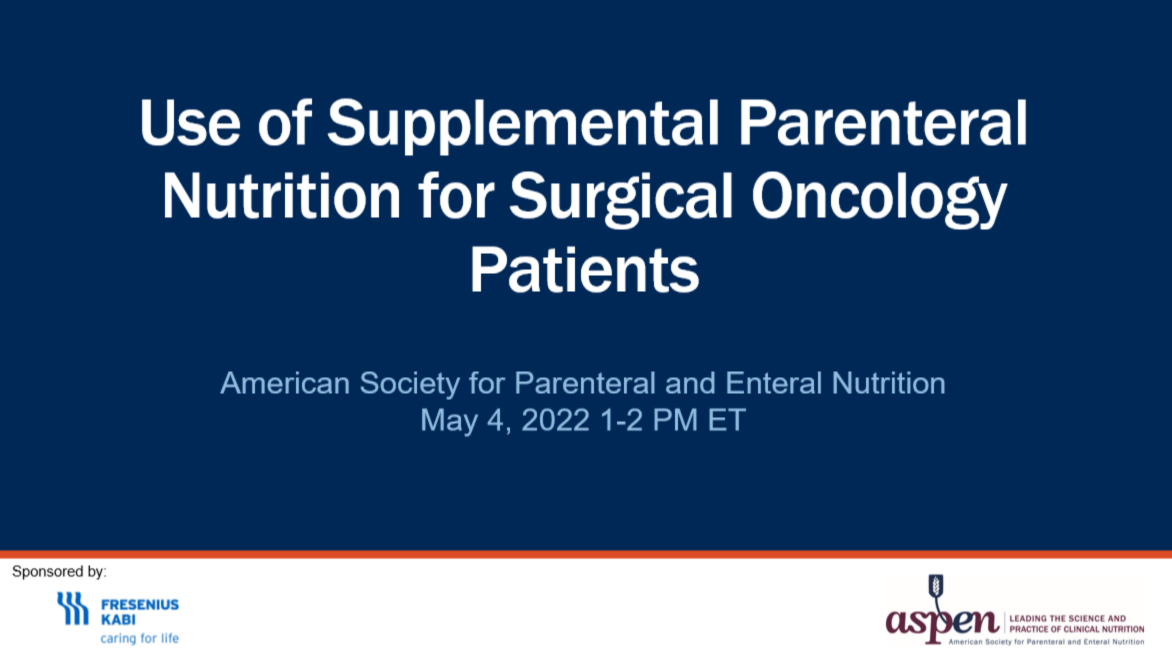 Use of Supplemental PN for Surgical Oncology Patients