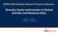 Diversity, Equity and Inclusion in Clinical Nutrition and Research (S21) icon