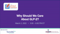 Why Should We Care About GLP-2?