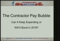 The Contractor Pay Bubble: Can It Keep Expanding or Will It Burst in 2018? icon
