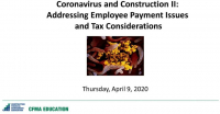 Coronavirus & Construction II: Addressing Employee Payment Issues and Tax Provisions icon