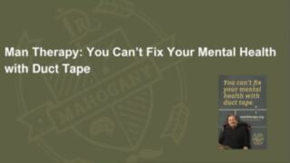 Man Therapy: You Can't Fix Your Mental Health with Duct Tape icon
