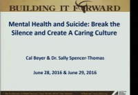 Mental Illness & Suicide: Break the Silence & Create a Caring Culture