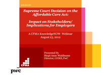 Supreme Court Decision on the Affordable Care Act: Impact on Stakeholders/ Implications for Employers icon