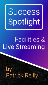Facilities & Live Streaming