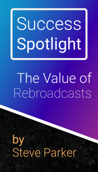 The Value of Rebroadcasts