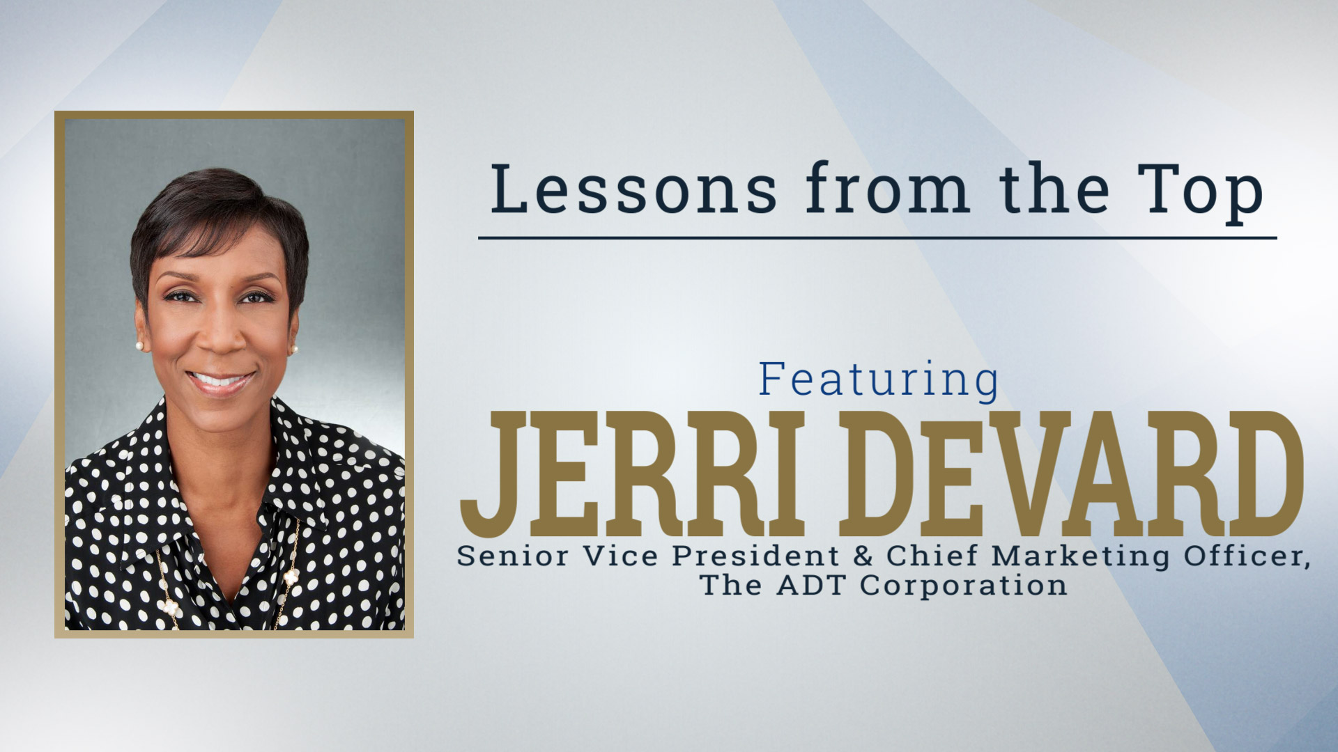 Lessons from the Top Featuring Jerri DeVard icon