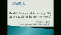 Health Policy and Advocacy: “Be at the Table or Be on the Menu”