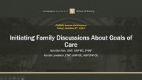 Initiating Family Discussions about Goals of Care