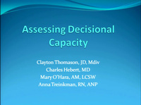 Assessing Decisional Capacity