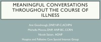 Meaningful Conversations throughout the Course of Illness