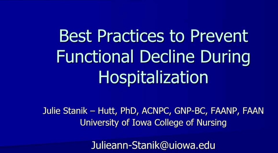 Best Practices to Prevent Geriatric Decline During Hospitalization