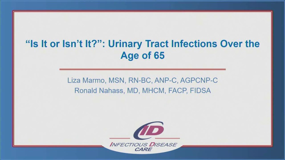 “Is It or Isn’t It?”: Urinary Tract Infections Over the Age of 65 