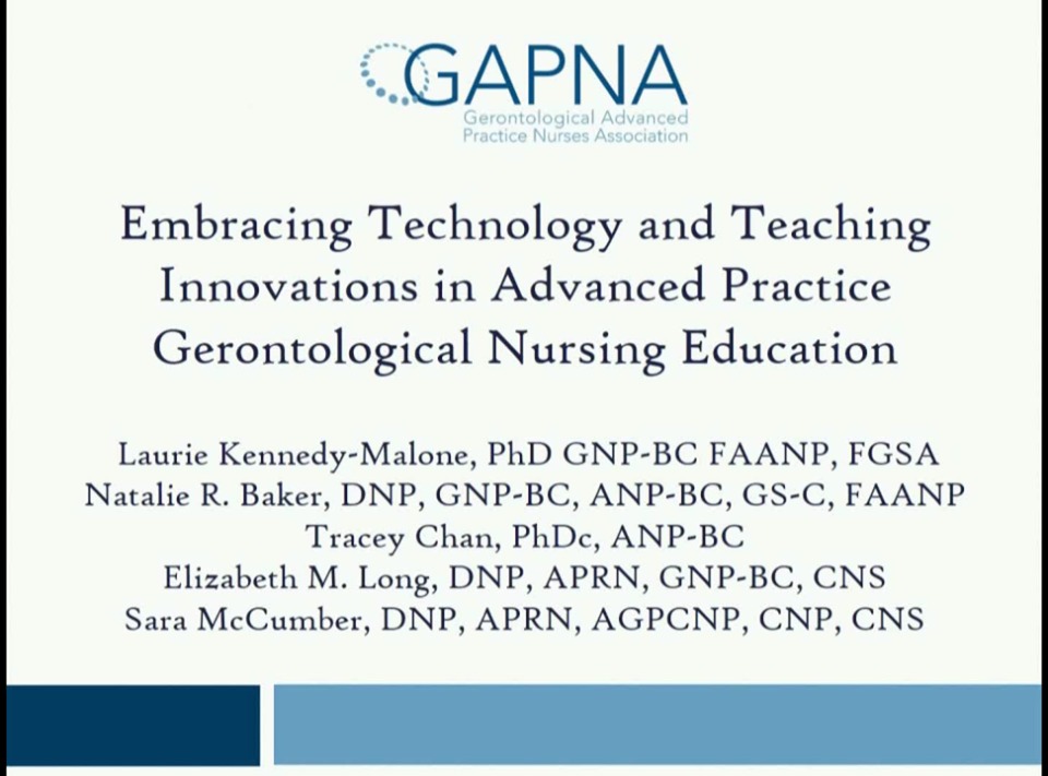 Embracing Technology and Teaching Innovations in Advanced Practice Gerontological Nursing Education