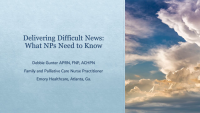 Delivering Difficult News: What NPs Need to Know