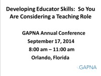 Education Workshop: Developing Educator Skills: So You Are Considering a Teaching Role