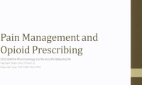 Pain Management and Opioid Prescribing