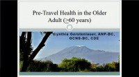Pre-Travel Health for Older Adults