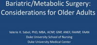 Obesity and Bariatric Surgery: Considerations When Caring for the Older Adult